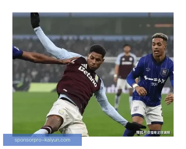 拉什福德进攻端贡献持续提升成为曼联进攻核心